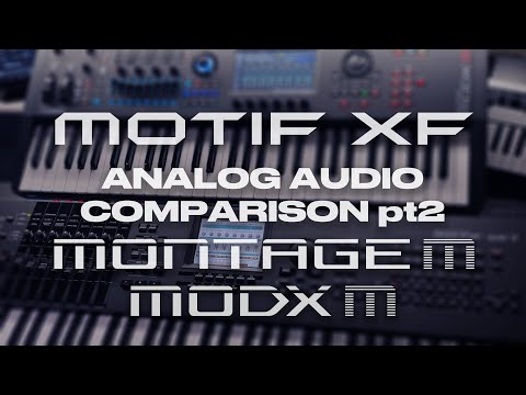 Does MOTIF XF really sound better than MONTAGE and MODX? Decide for yourself: comparison part 2/3