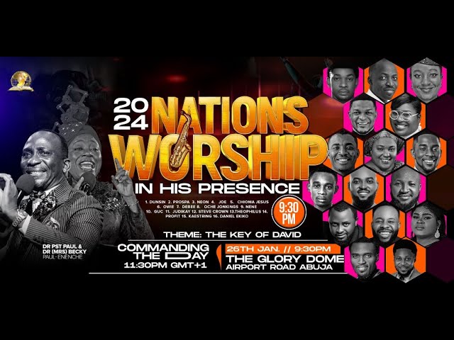 Dunamis 2024 Nations Worship In His Presence - 26th January 2024
