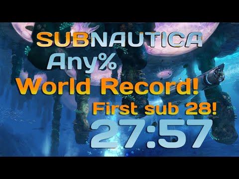 Subnautica First Ever World Record Under 28 Minutes! - Any% 27:57 RTA