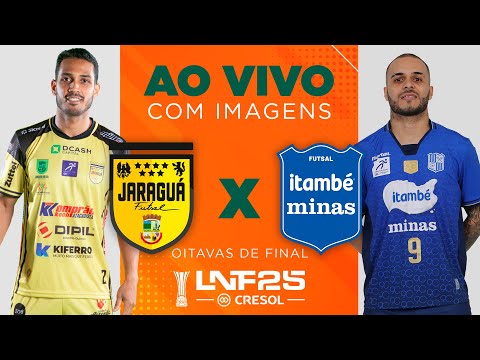 JOGO COMPLETO | LNF 2025 | JARAGUÁ x MINAS | RODADA OITAVAS - 2ª RODADA