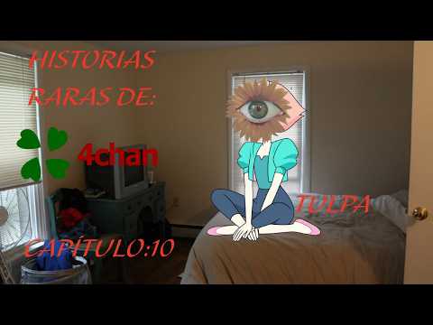 El Tulpa de Perla | Historias raras de 4chan Capítulo 10