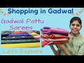 Shopping In Gadwal | Famous Stores In Gadwal | Pure Gadwal Pattu Sarees | Wedding Series Part-4