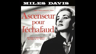 Miles Davis, &quot;Diner au motel&quot;, album Ascenseur pour l&#39;échafaud, 1957