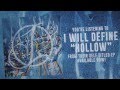 I Will Define - Hollow (Official Album Stream) 