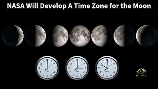 NASA Will Develop A New Lunar Time (LT) Zone For The Moon