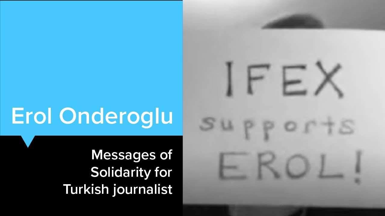 Solidarity with Turkish journalist Erol Onderoglu