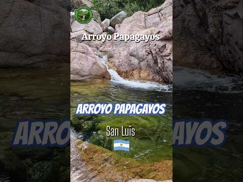Arroyo Papagayos, ubicado en la Provincia de San Luis, Argentina