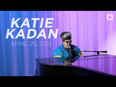 Katie Kadan | April 25th, 2021