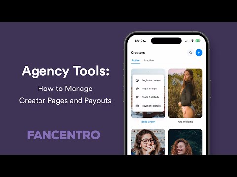 Agency Tools 🛠️ How to Manage Creator Pages and Payouts