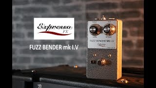 Expresso FX - Fuzz Bender mk I.V