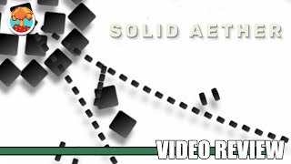 Review: Solid Aether (Steam) - Defunct Games