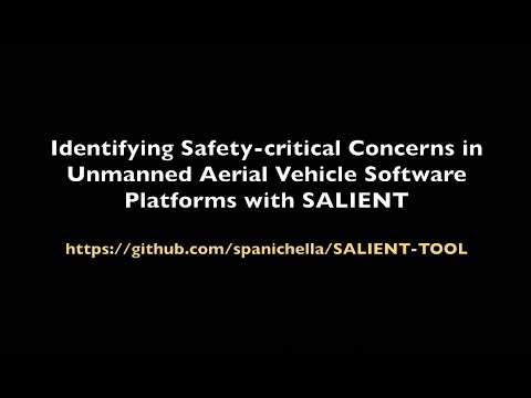 Identifying Safety-Critical Concerns in UnmannedAerial Vehicle Software Platforms with SALIENT