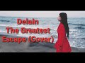 Delain The Greatest Escape Cover