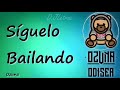 Ozuna Síguelo Bailando Letra Lyrcs Odisea