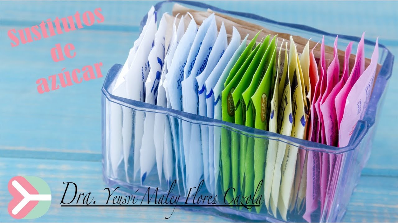 Watch Sustitutos de azúcar, opción para Diabéticos Now Sustitutos de azúcar, opción para Diabéticos