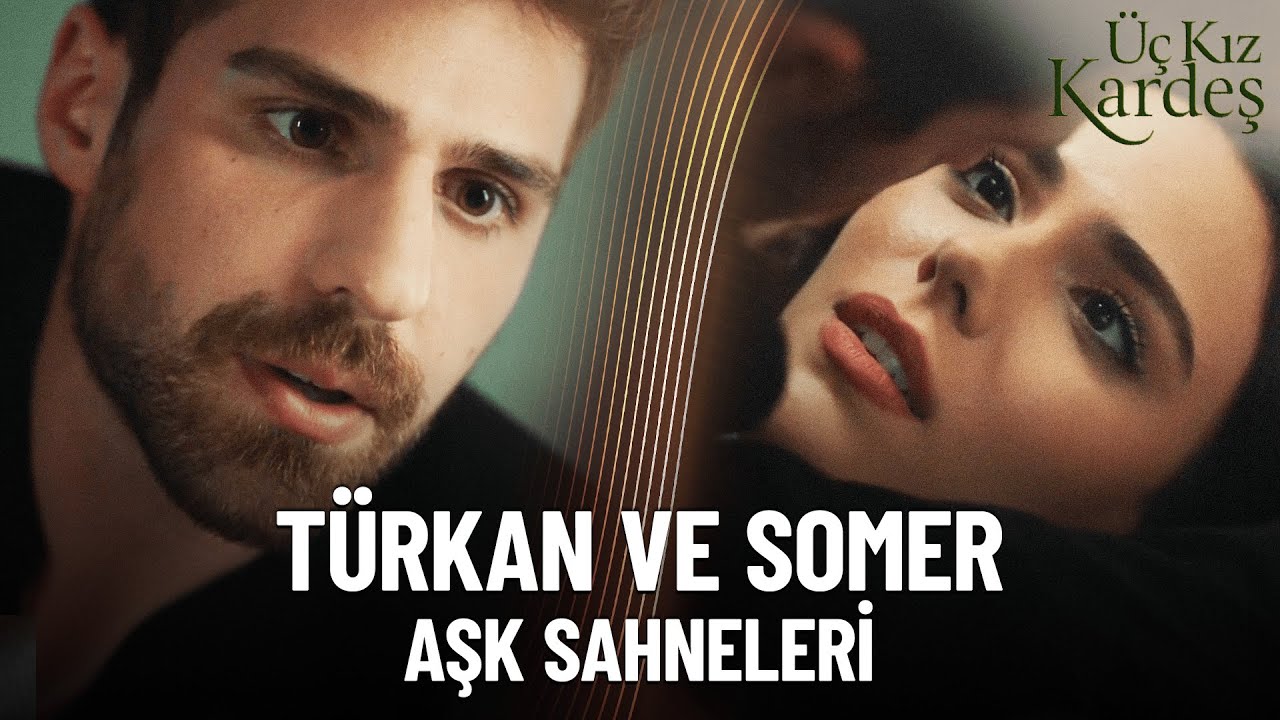 Aşk Somer'in Başına Vuruyor! - Türkan Ve Somer'in Aşk Sahneleri