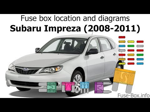 Fuse box location and diagrams: Subaru Impreza (2008-2011)