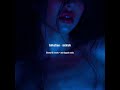 Infection Sickick Slowed Reverb Layered Remix