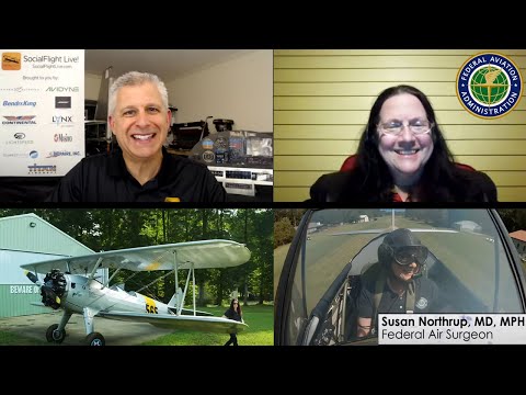 SocialFlight Live! - FAA Surgeon General Dr Susan Northrup on the future of Aviation Medicine