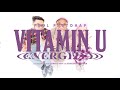 Paul Partohap VITAMIN U Energized Feat Langit And Nana