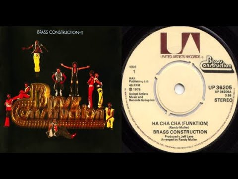 ISRAELITES:Brass Construction - Ha Cha' Cha' {Funktion} 1976 {Extended Version}