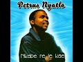 Petrus Nyatlo The King Of Limpopo