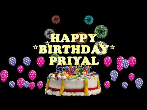 PRIYAL HAPPY BIRTHDAY TO YOU