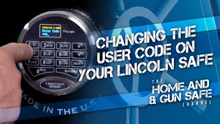 How to Change the Combination on Your Lincoln Safe Electronic Lock | Liberty Safe