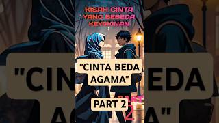 Download lagu CINTA BEDA AGAMA PART 2 🥺 #fypage #animasi #shortvideo #fypシ゚viral #fypyoutube #storytelling mp3