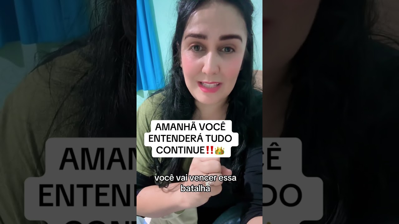 AMANHÃ VOCÊ ENTENDERÁ TUDO‼️🤩