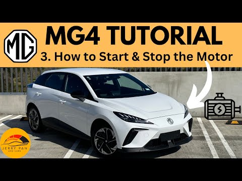 MG4 Tutorial / User Guide - 3. How to Start / Stop the MG4's EV Motor - How to MG4