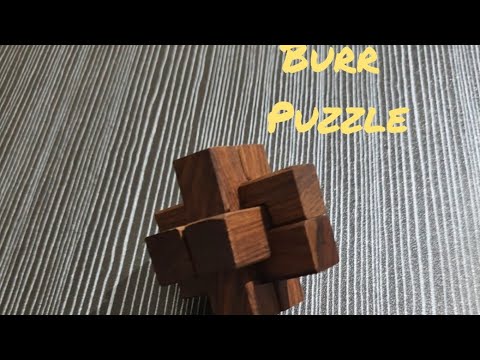 Solving the impossible wooden Puzzle | Burr Puzzle
