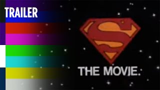 Superman: the Movie - Original Theatrical Trailer