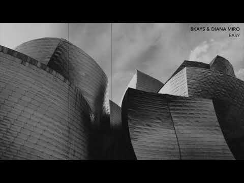 8KAYS & DIANA MIRO - EASY