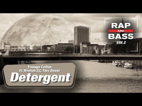 Youngs Teflon ft. Wretch 32, Tiny Boost - Detergent [Rap and Bass Vol.2]