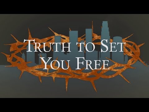 Truth to Set You Free - John 8:31-36