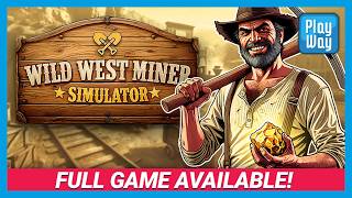Watch and explore about Wild West Miner Simulator PC Steam CD Key