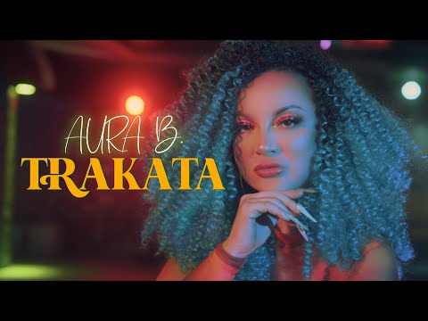 Aura B. - Trakata (Official Video)