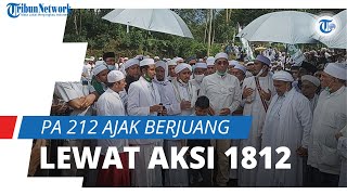 Download lagu Ajak Umat Islam Terus Berjuang Lewat Aksi 1812, PA 212: Makam 6 Syuhada Belum Kering mp3