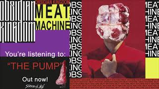 Obsidian Kingdom - MEAT MACHINE (full album) 2020