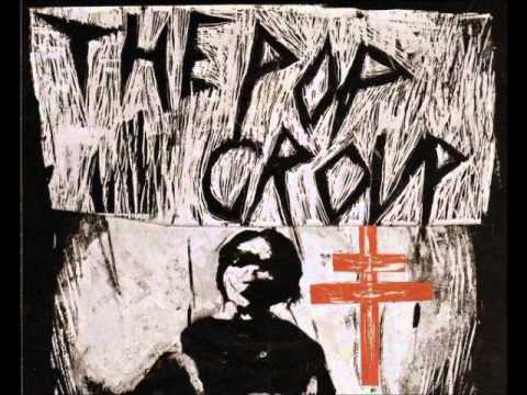 The Pop Group - Peel Session 1978