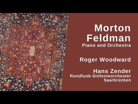 Morton Feldman: Piano and Orchestra