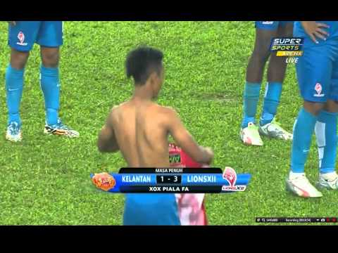 Lionsxii VS Kelantan FA Cup Final 2015 3-1 Last 8 Mins and Full Match Highlights Part 1