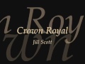 Jill Scott - Crown Royal