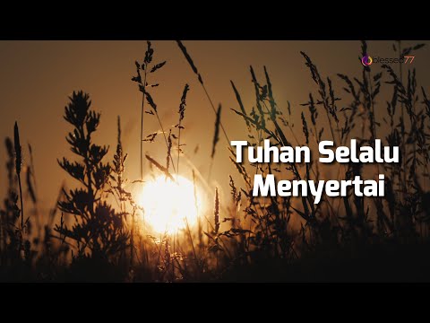 Tuhan Selalu Menyertai [ Lyrics Video ]