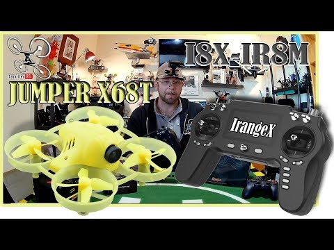 iRangeX iRX-IR8M et Drone Racer X68T Jumper / C'est pour moi c'est cadeau !