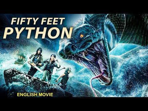 FIFTY FEET PYTHON - Hollywood English Movie | Latest Hollywood Snake Action Adventure Full Movie HD