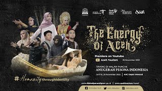 The Energy of Aceh (Official Music Video) #ThisIsA