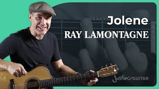 Ray LaMontagne Jolene Guitar Lesson Justin Guitar Tutorial