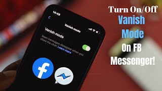 Messenger From Facebook: How To Turn On Vanish Mode! [New Update]